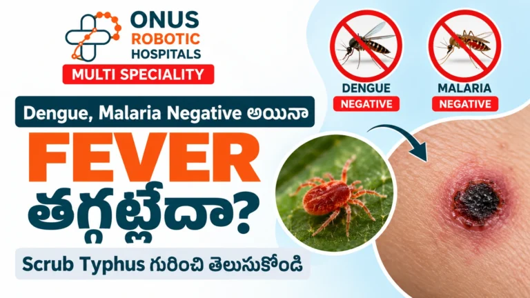 Scrub Typhus: A Hidden Cause of Persistent Fever After Negative Dengue and Malaria Tests